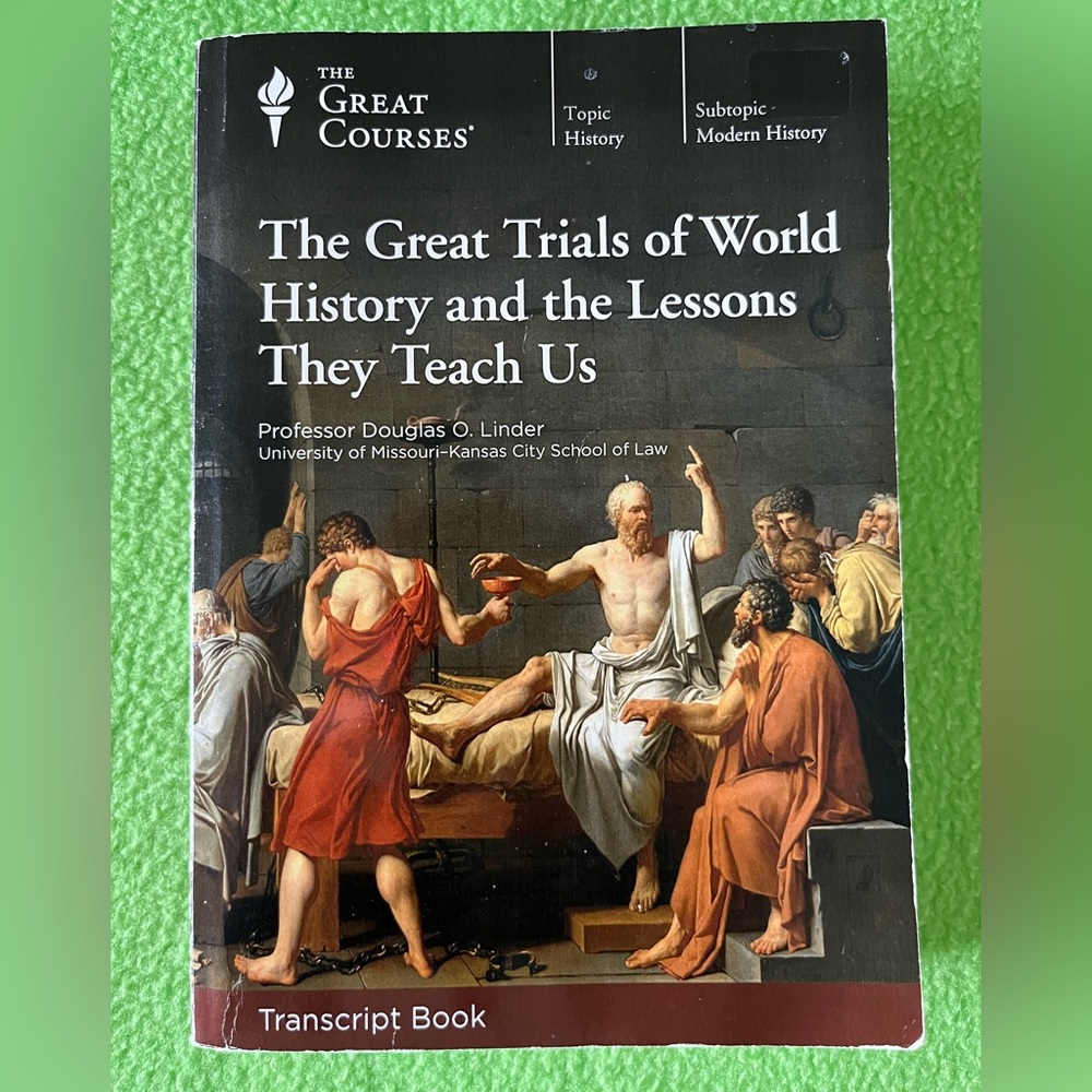 Great Courses Great Trials of World History Transcript Book